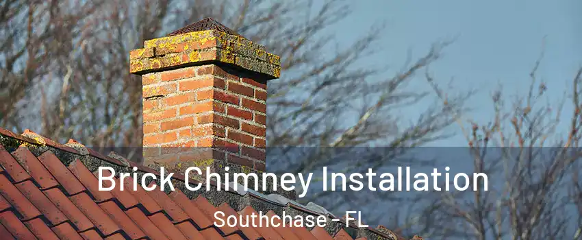 Brick Chimney Installation Southchase - FL