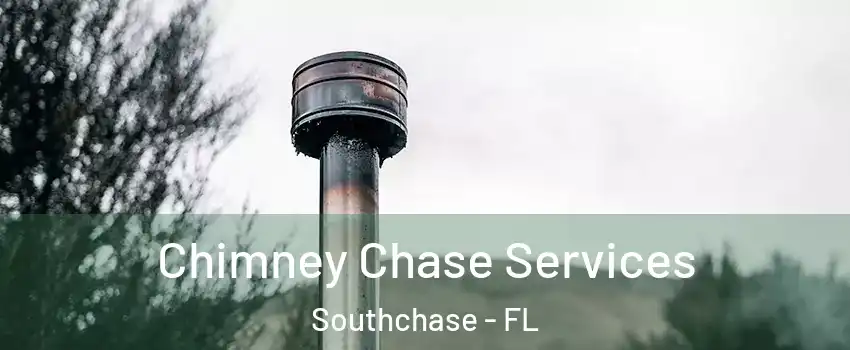  Chimney Chase Services Southchase - FL