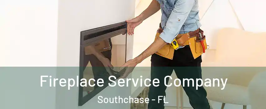  Fireplace Service Company Southchase - FL