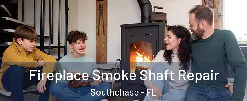 Fireplace Smoke Shaft Repair Southchase - FL