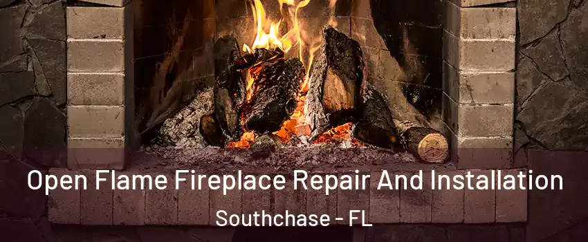  Open Flame Fireplace Repair And Installation Southchase - FL