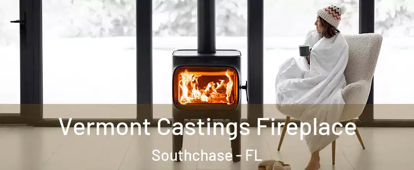 Vermont Castings Fireplace Southchase - FL